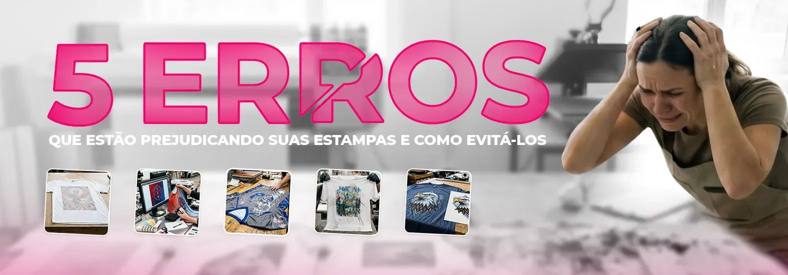 The 5 Main Mistakes in Sublimation Printing and How to Avoid Them
