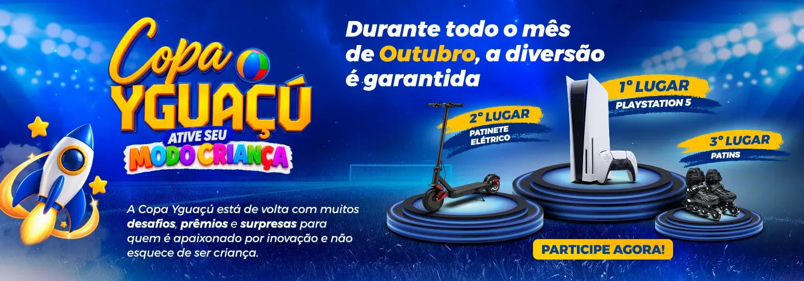 Copa Yguaçú: Ative o Modo Criança